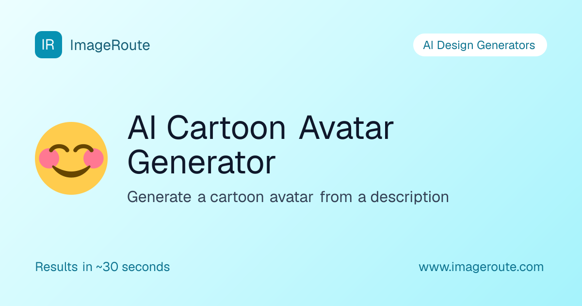 AI Cartoon Avatar Generator | ImageRoute